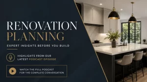 acadia renovation planning expert insights
