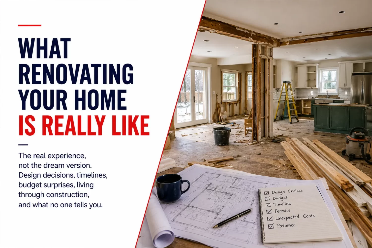 what your first renovation is actually going to be like